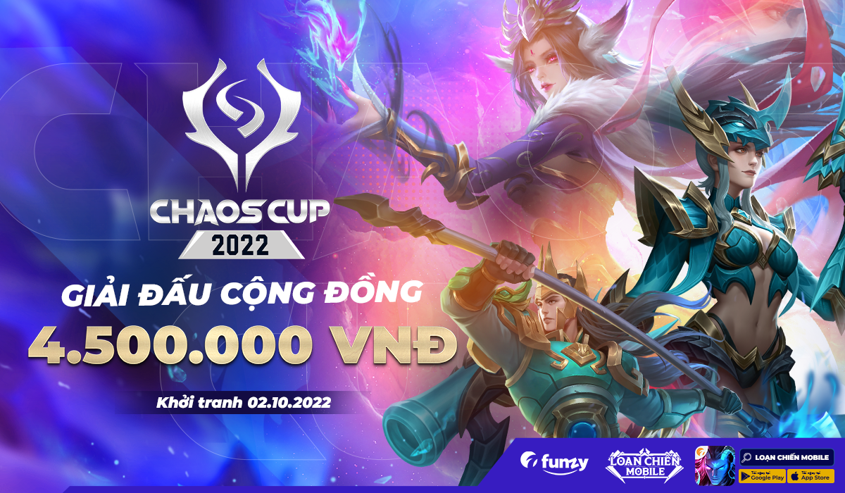 Thông Báo: Khởi tranh chuỗi giải đấu cộng đồng Chaos Cup lần 4