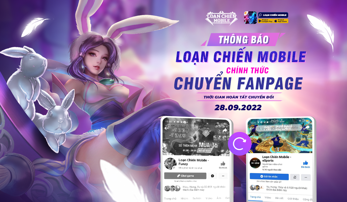 Thông báo: Chuyển đổi fanpage chính thức Loạn Chiến Mobile