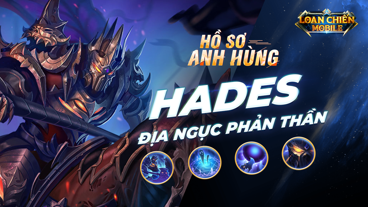 Hồ Sơ Anh Hùng: Hades - Địa Ngục Phản Thần