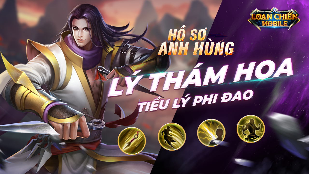 Hồ sơ anh hùng: Lý Thám Hoa - Tiểu Lý Phi Đao