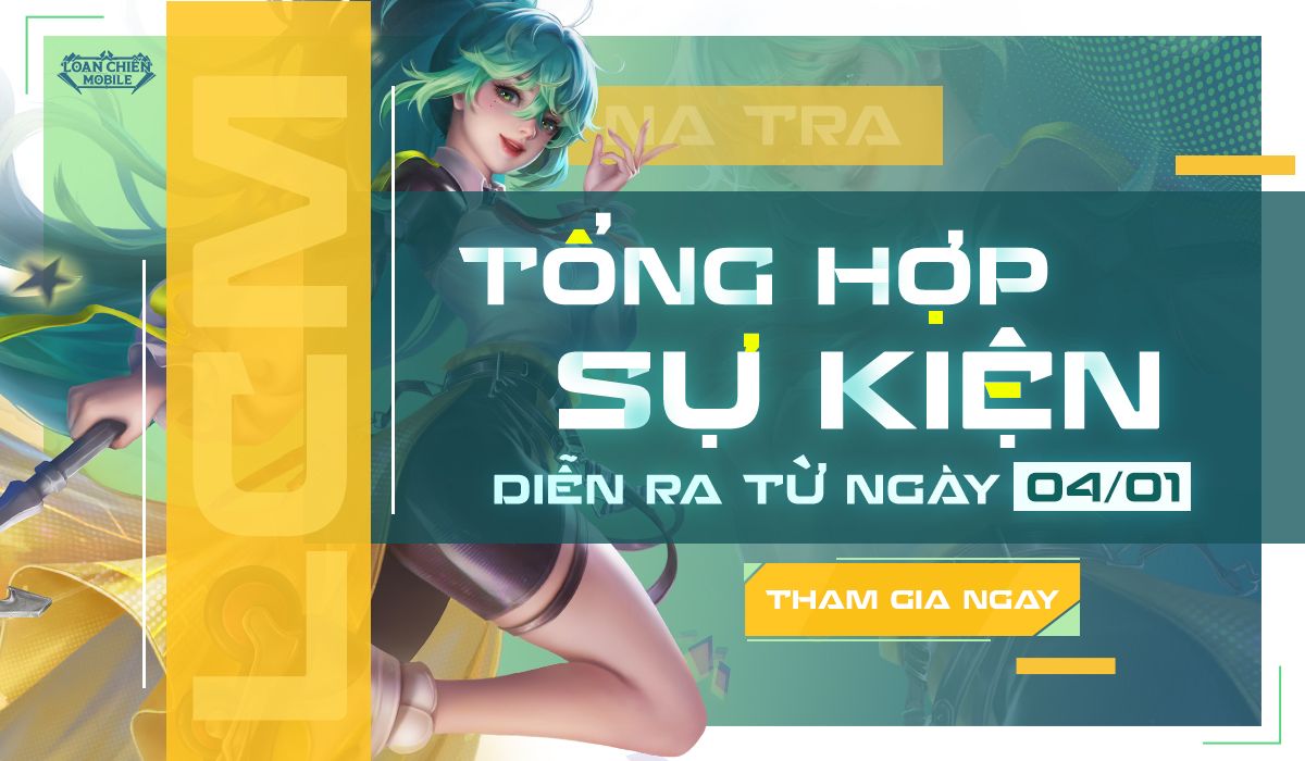 Tổng hợp sự kiện diễn ra từ ngày 04/01