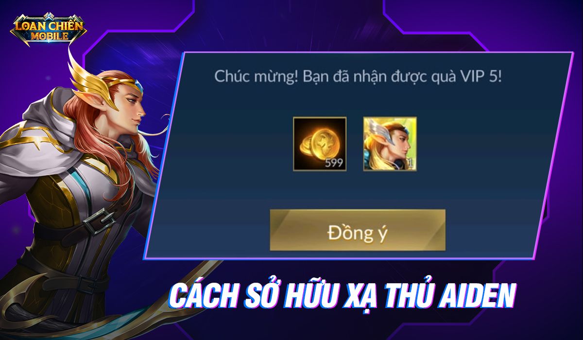 Hướng dẫn nhận tướng giới hạn: Aiden - Xạ Thủ Tinh Linh